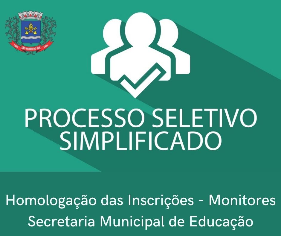 Homologação das Inscrições Monitores Secretaria Municipal de Educação